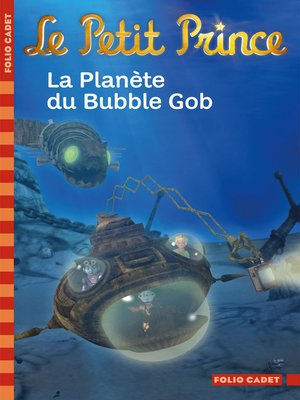 cover image of Le Petit Prince (Tome 10)--La Planète du Bubble Gob